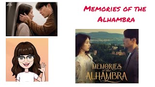 Memories of the alhambra/อาลัมบรามายาพิศวง  ซีรีย์บันดาลใจ byเจ้พิม