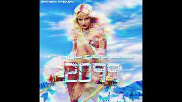 Britney Spears- If You Seek Amy 2099