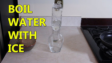 Boil Water with Ice!