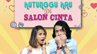 Kutunggu Kau Di Salon Cinta || Dimaz Andrean dan Vanessa Angel