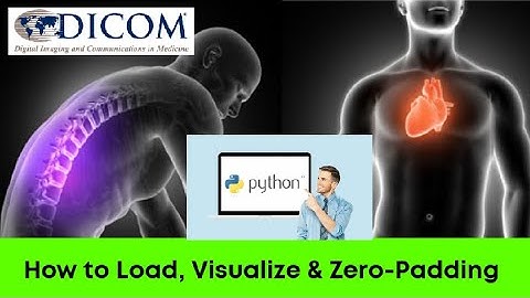 DICOM image processing: How can we load & add zero-padding ?|Preprocessing|ITFO
