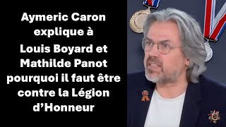 Aymeric Caron donne des explications à Mathilde Panot et Louis Boyard sur la Légion D&#39;Honneur