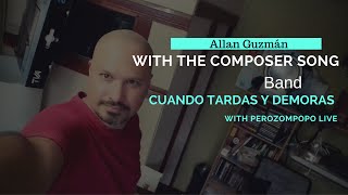 cuando tardas y demoras perrozompopo y allan guzman