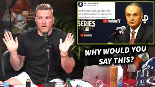 Pat Mcafee Reacts To Rob Manfreds Surprising Admission About The Mlb Negotiations