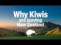 Why Kiwis Are Leaving New Zealand