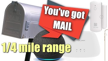 SMART Mailbox | Quarter Mile YoLINK Contact and Motion Sensors | works with ALEXA