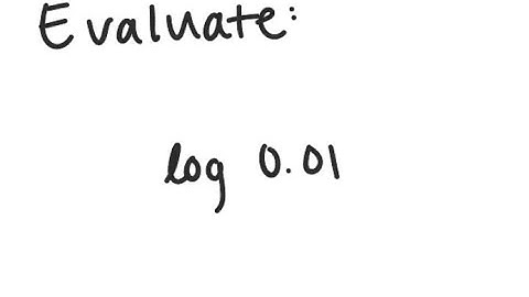 Logarithms: Evaluate log_10 (0.01)