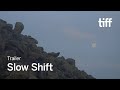 SLOW SHIFT Trailer | TIFF 2023