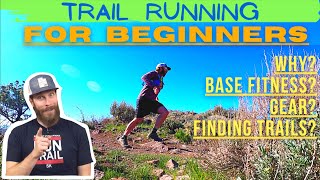 Trail running for beginners | How to start trail running no matter where you are now!