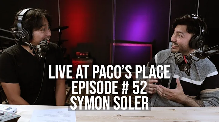 Symon Soler EPISODE # 52 The Paco Arespacochaga Po...