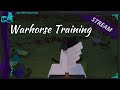 Queen&#39;s Cavalry Stream [Ep 4] || Warhorse Training w/ Sweetboi!