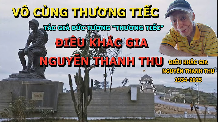 Vô Cùng Thương Tiếc Tác Giả Bức Tượng "Thương Tiếc"- Điêu Khắc Gia Nguyễn Thanh Thu