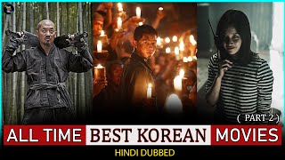 Top 10 Best Korean Movies Of All Time Dubbed In Hindi [Better Than Hollywood Movies ]