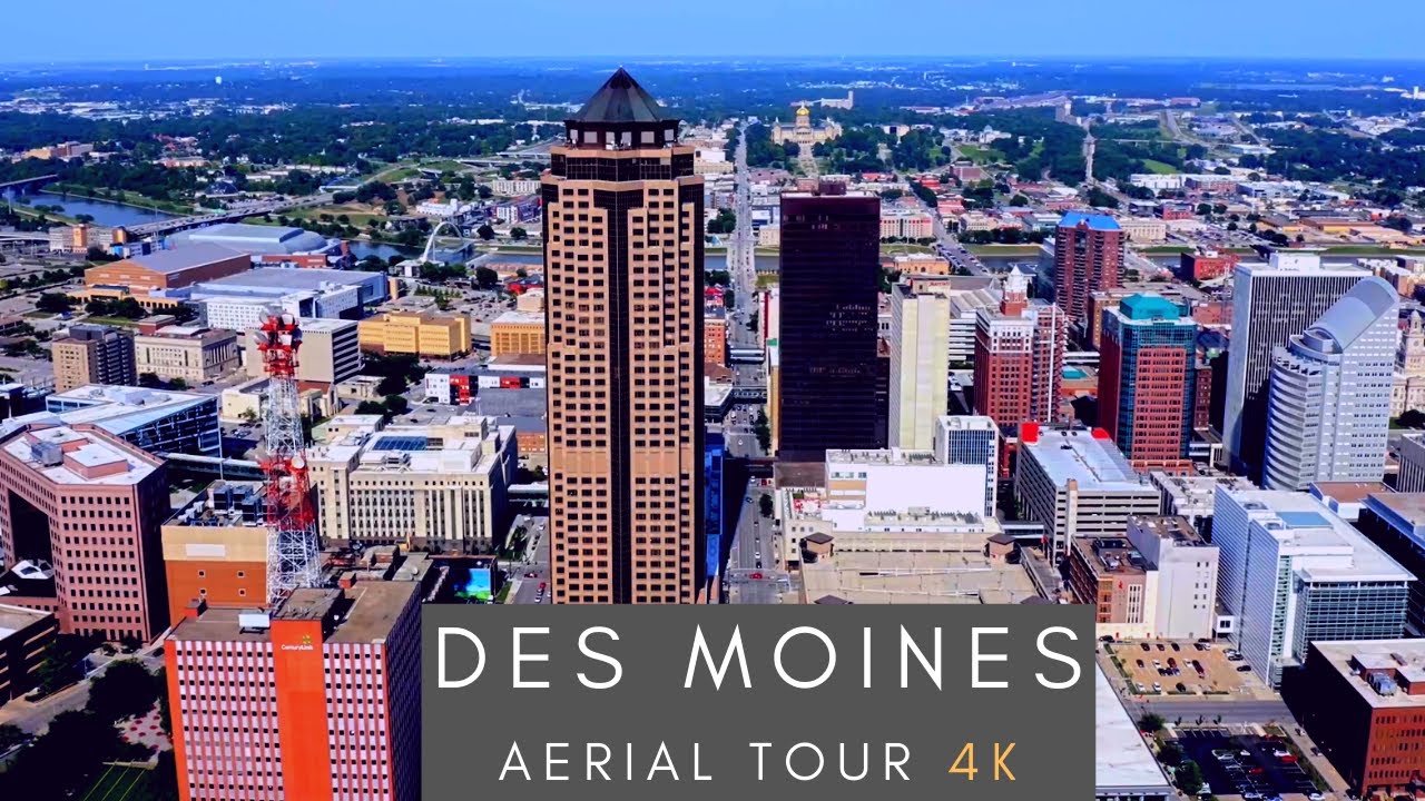 Downtown Des Moines 4K AERIAL TOUR YouTube