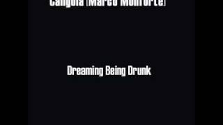 Caligola - Dreaming Being Drunk