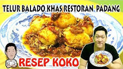 RESEP TELUR BALADO KHAS RESTORAN PADANG PEDESNYA BIKIN NAGIH - Durasi: 13.17. RESEP TELUR BALADO KHAS RESTORAN PADANG PEDESNYA BIKIN NAGIH - Durasi: 13.17.