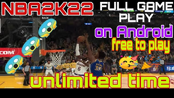 NBA 2K22 FULL GAME PLAY. ON ANDROID.