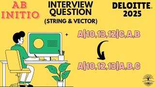 Deloitte 2025 Vector Operations- Abinitio Interview Question Solution!!