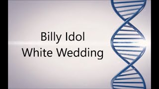 Billy Idol  - White Wedding - Remastered Razormaid Promotional Remix