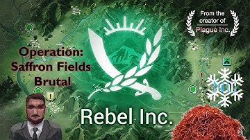 Rebel Inc Escalation: Saffron Fields with Civil Servant Brutal Guide