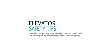 Elevator Safety Tips