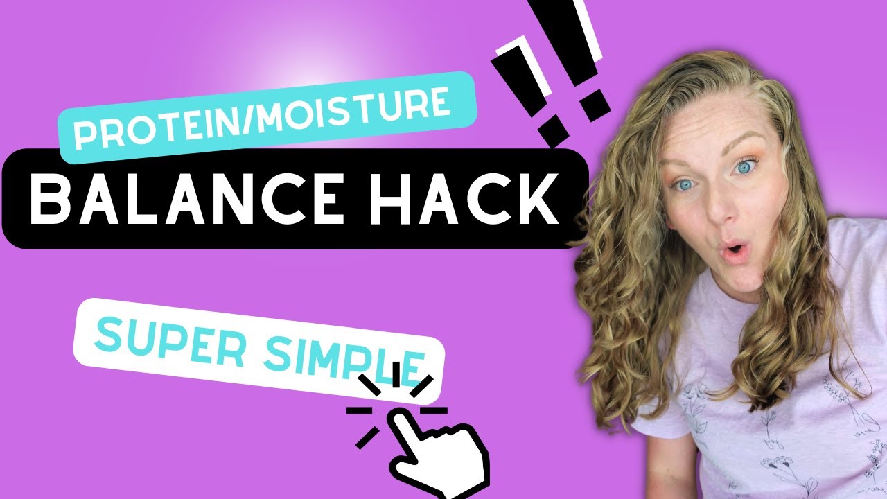 SUPER SIMPLE PROTEIN/MOISTURE BALANCE HACK! YouTube