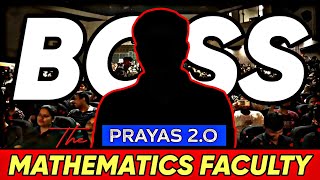 BOSS of MATHEMATICS Revealed 🔥 Check Description | JEE 2024 Dropper | PRAYAS 2.O