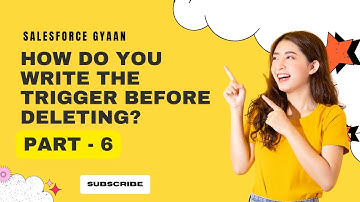 How do you write trigger before deleting? Before Delete In Apex Trigger (Part - 6)
