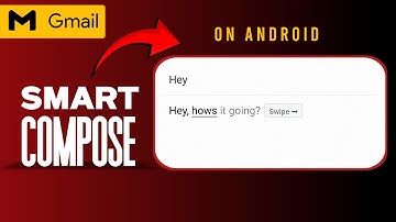 How to Enable Gmail Smart Compose | Easy Guide