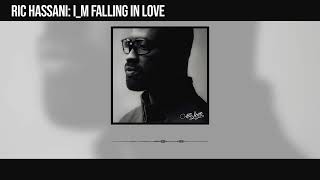 Ric Hassani - I&#39;m Falling In Love (Official Audio)