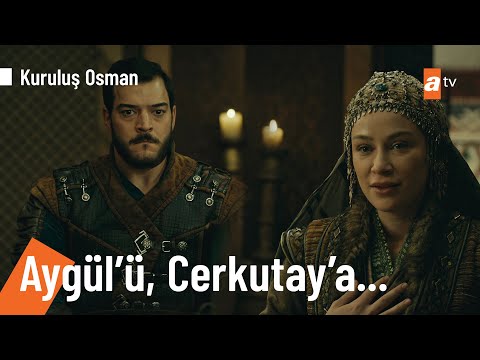 Osman Bey, Aygül'ü Cerkutay'a istedi! - @KurulusOsman  83. Bölüm