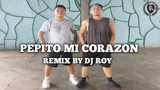 PEPITO MI CORAZON 1960'S Remix by Dj Roy Retro Dance Workout