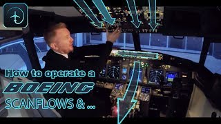 How to operate a Boeing aircraft  Scanflows and Area of responsibility