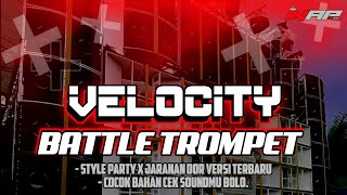 Dj Velocty X Battle Trompet Yang Lagi Viral Di Tiktok  By  Naura Ayunidya Project