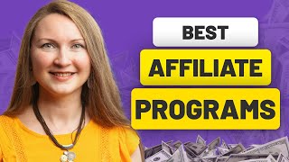 10 Best Affiliate Marketing Programs and Products (2024)