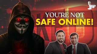 Cyber Security EXPERTS Reveal Top Secrets to Save You from Data Hacking! | Kabirr Vani