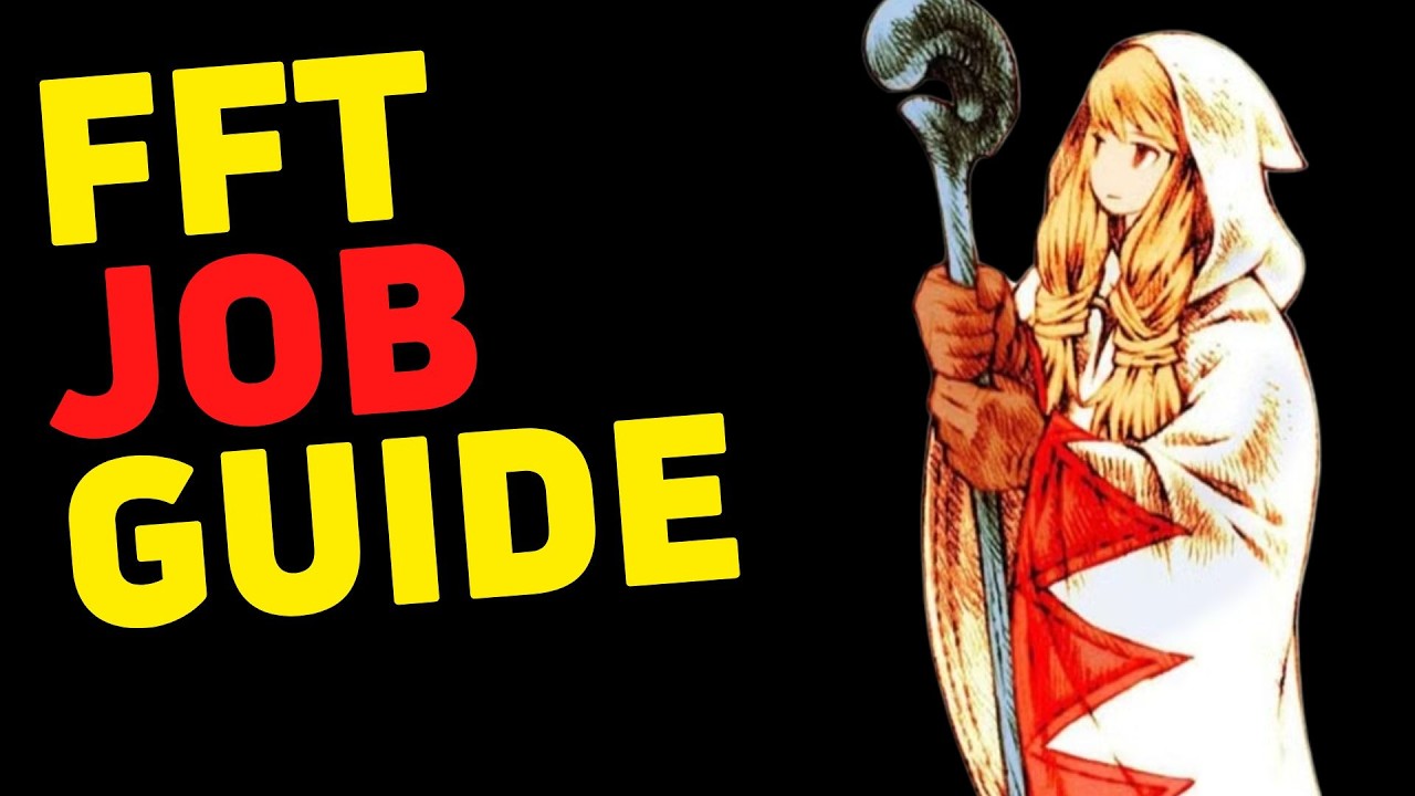 Final Fantasy Tactics: Every Job Explained