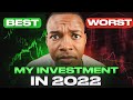 My Best And Worst Investment In 2022 | The Truth