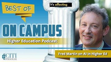 Best of On Campus - Exploring the Ethical & Practical Implications of AI Integration in Higher Ed
