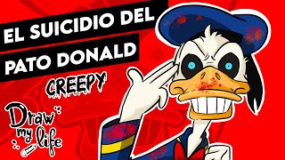 El SUlClDl0 del PATO DONALD?|  Draw My Life en Español