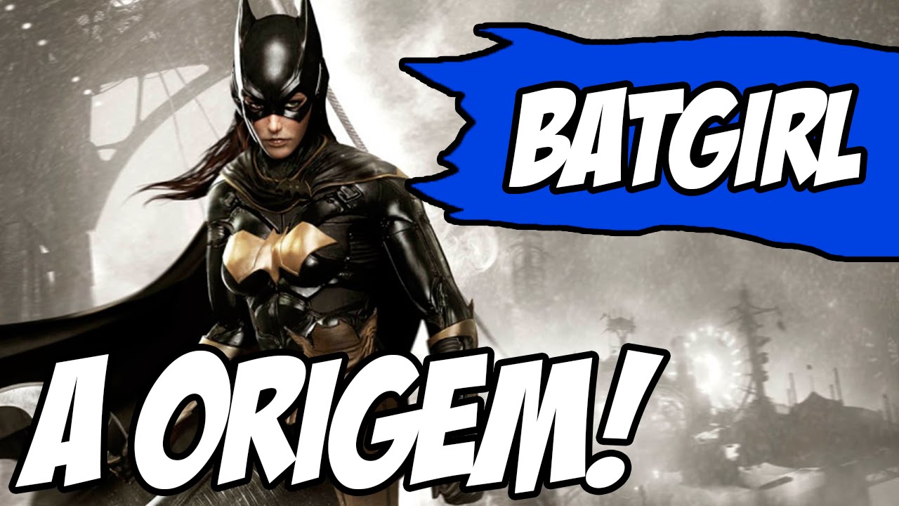 Ficha Completa - A Origem da Batgirl | Oráculo (Batman Arkham) - YouTube