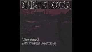 Video thumbnail of "Chris Koza - "Shallow Seas""