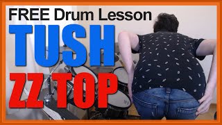★ Tush (ZZ Top) ★ FREE Video Drum Lesson | How To Play SONG (Frank Beard)