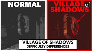 VILLAGE OF SHADOWS Difficulty Differences - Resident Evil 8: Village