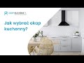 Jak wybrać okap kuchenny? | OkapyKuchenne.pl