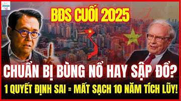 Liệu Thị Trường Bất Động Sản Cuối Năm 2025- 2026 Có Sốt Nóng Trở Lại - Kịch Bản Nào Sẽ Xảy Ra?