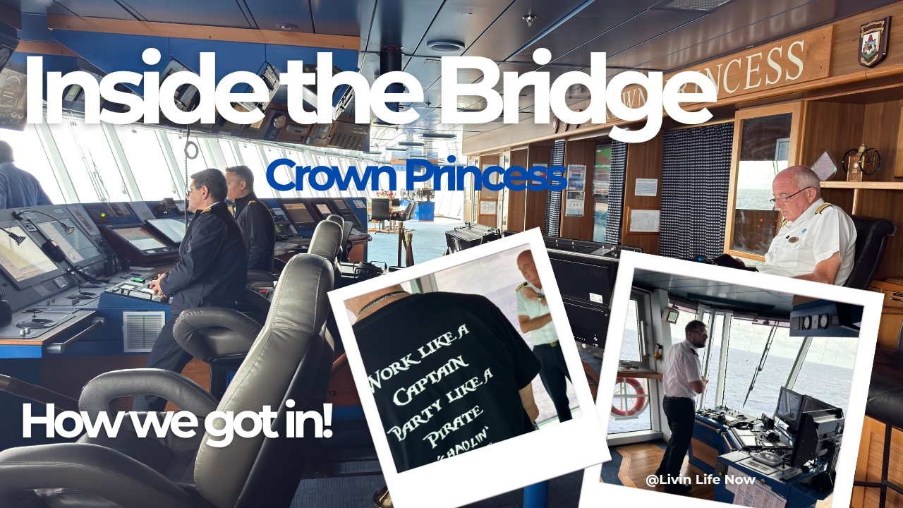 Inside the Crown Princess Bridge | How we got invited! - @LivinLifeNow