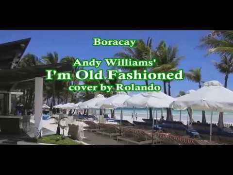 Andy Williams Old Fashioned Love Song Lyrics Andy Williams Old Fashioned Love Song Lyrics