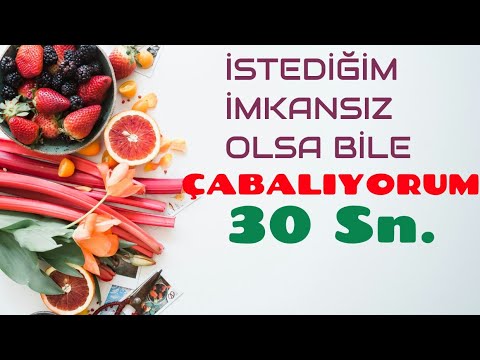 30 SANİYELİK WHATSAPP DURUMU ~ İSTEDİĞİM İMKANSIZ OLSA BİLE ÇABALAMAYA DEĞER ~