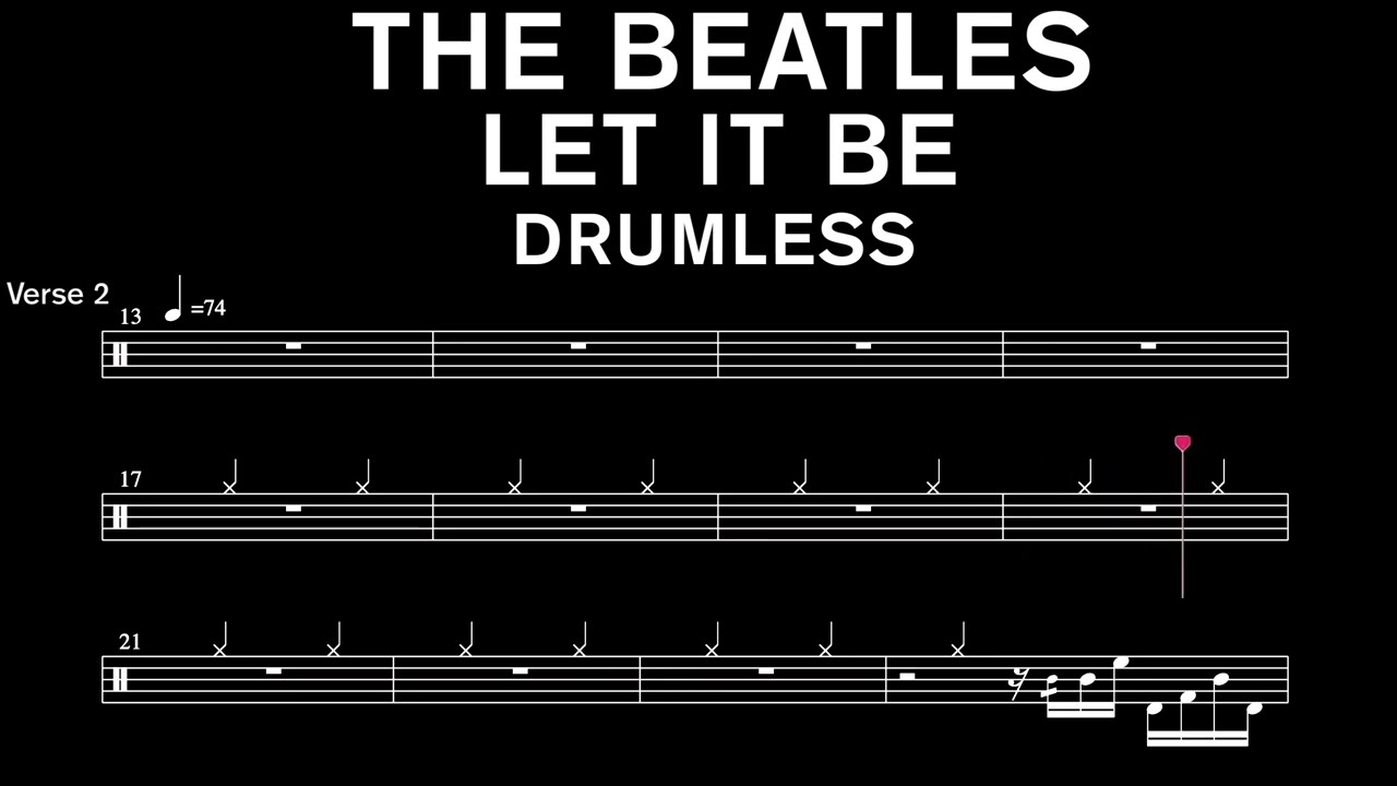 The Beatles - Let It Be - Drumless (with scrolling drum score)